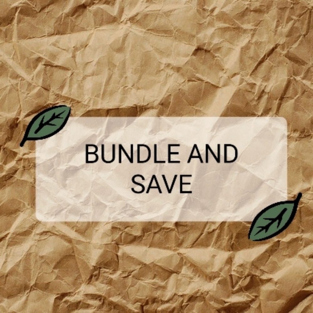 BUNDLE AND SAVE 2+